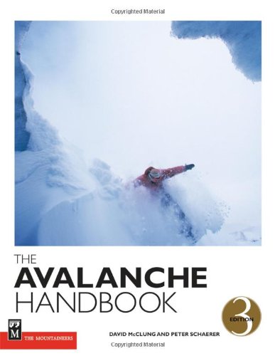 Peter Schaerer/The Avalanche Handbook, 3rd Edition@0003 EDITION;